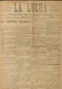 La Lucha : Semanario Republicano Radical, n&uacute;m. 5, 3/7/1910 [Exemplar]
